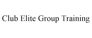 CLUB ELITE GROUP TRAINING