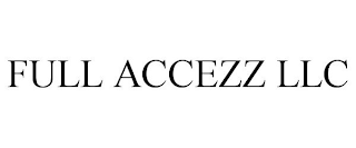 FULL ACCEZZ LLC