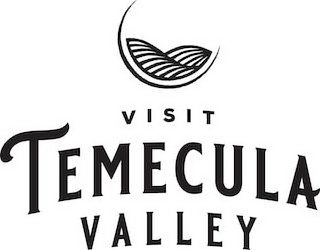 VISIT TEMECULA VALLEY