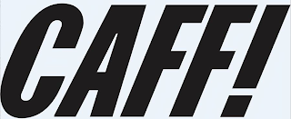 CAFF!