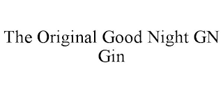 THE ORIGINAL GOOD NIGHT GN GIN