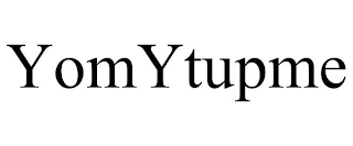 YOMYTUPME