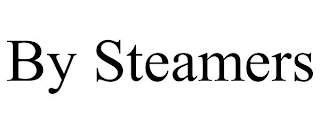 BY STEAMERS