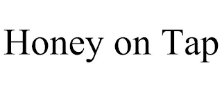 HONEY ON TAP