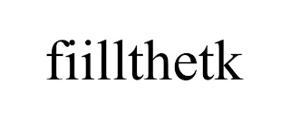 FIILLTHETK