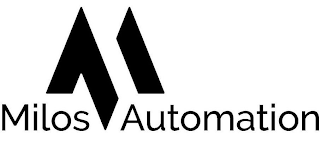 M MILOS AUTOMATION