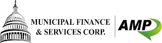 MUNICIPAL FINANCE & SERVICES CORP. AMP