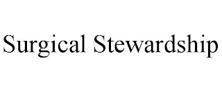 SURGICAL STEWARDSHIP