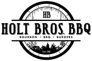 HB HOLT BROS. BBQ BOURBON BBQ BURGERS