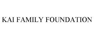 KAI FAMILY FOUNDATION