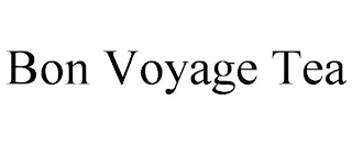 BON VOYAGE TEA