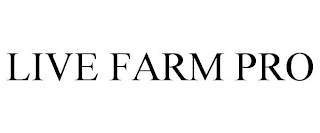 LIVE FARM PRO