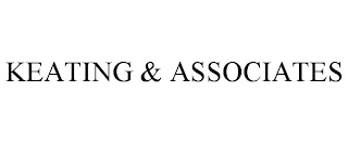 KEATING & ASSOCIATES