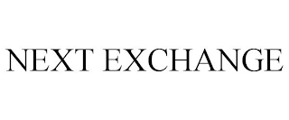 NEXT EXCHANGE