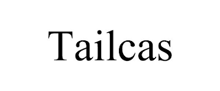 TAILCAS