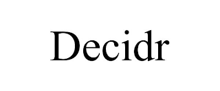 DECIDR