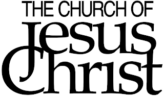 THE CHURCH OF JESUS CHRIST