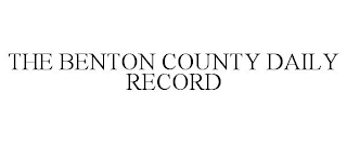 THE BENTON COUNTY DAILY RECORD