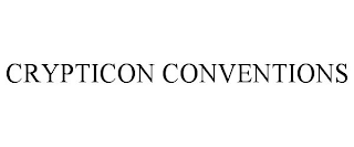 CRYPTICON CONVENTIONS