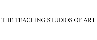 THE TEACHING STUDIOS OF ART