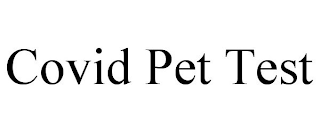 COVID PET TEST