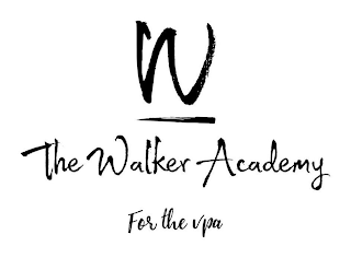 W THE WALKER ACADEMY FOR THE VPA