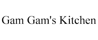 GAM GAM'S KITCHEN