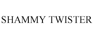 SHAMMY TWISTER