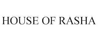 HOUSE OF RASHA