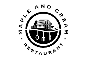 MAPLE AND CREAM RESTAURANT