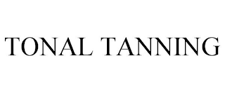 TONAL TANNING