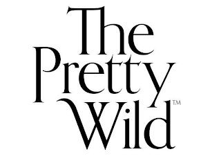 THE PRETTY WILD