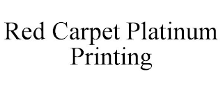 RED CARPET PLATINUM PRINTING