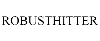 ROBUSTHITTER