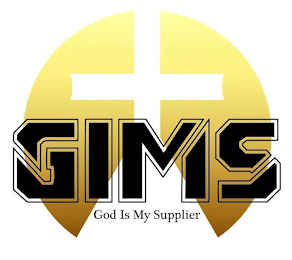 GIMS GOD IS MY SUPPLIER