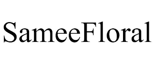 SAMEEFLORAL