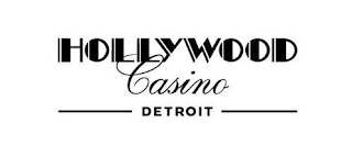 HOLLYWOOD CASINO DETROIT