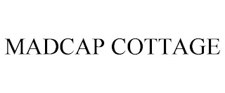 MADCAP COTTAGE