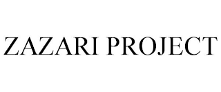 ZAZARI PROJECT