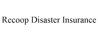 RECOOP DISASTER INSURANCE