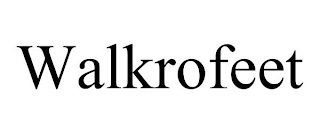 WALKROFEET