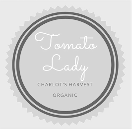 TOMATO LADY CHARLOT'S HARVEST ORGANIC