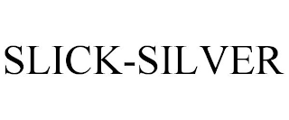 SLICK-SILVER