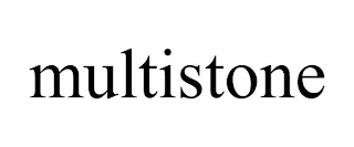 MULTISTONE