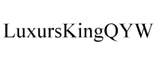 LUXURSKINGQYW