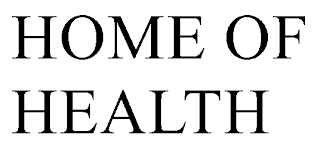 HOME OF HEALTH