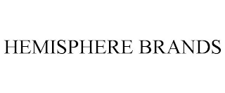 HEMISPHERE BRANDS