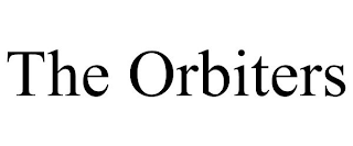 THE ORBITERS