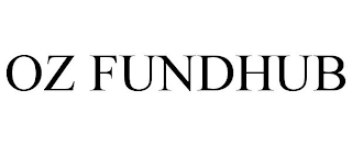 OZ FUNDHUB