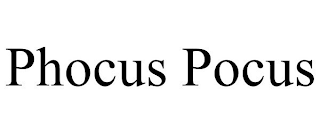 PHOCUS POCUS